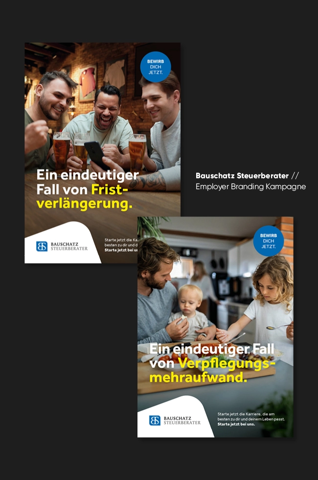 Zwei Werbeplakate für Bauschatz Steuerberater mit Fotos von Mitarbeitern und deren Familien sowie Texten zu ihrer Employer-Branding-Kampagne.